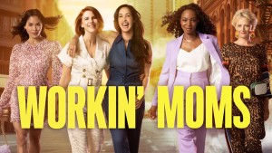 Những bà mẹ siêu nhân (Phần 6) (Workin' Moms (Season 6))